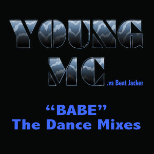 Album Babe - The Dance Mixes (Extended) oleh Young MC