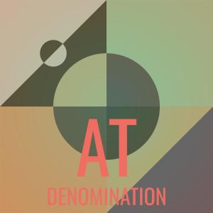 Various Artists的專輯At Denomination