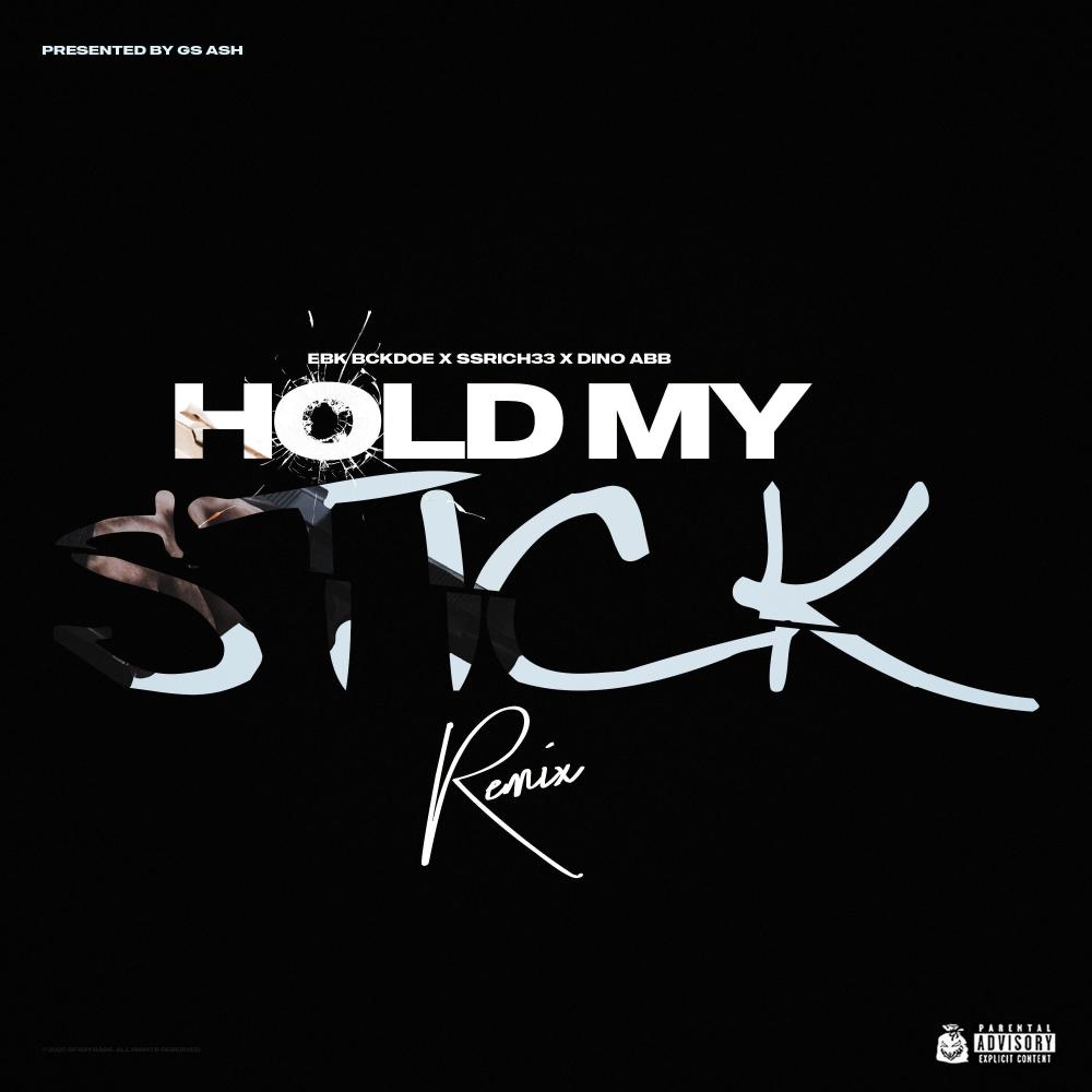 Hold My Stick (feat. SSRICHH33 & Dino ABB) (Remix|Explicit)