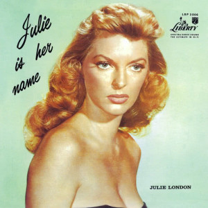 收聽Julie London的I'm In The Mood For Love歌詞歌曲