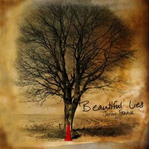 收聽Jenny Franck的Beautiful Lies歌詞歌曲