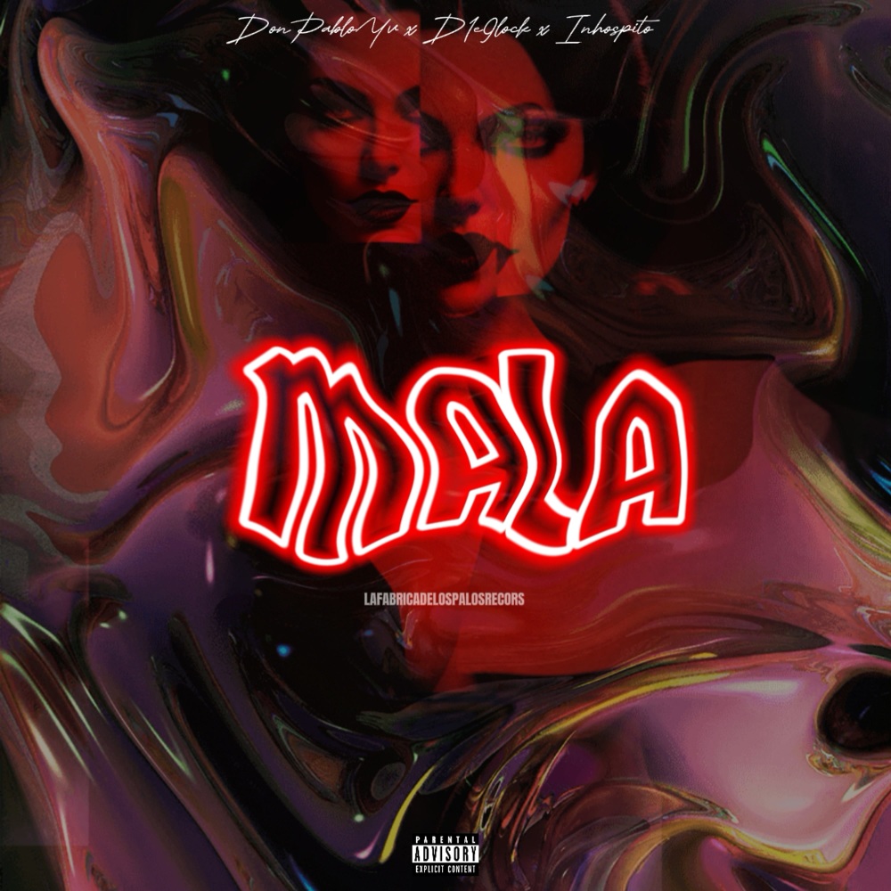 Mala (Explicit)