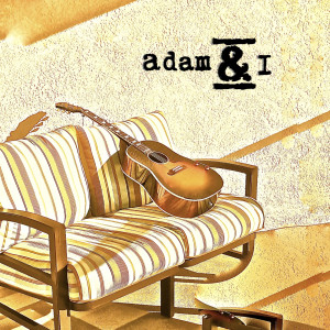 Album These Days Sunshine oleh Adam & I