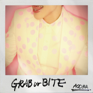 อัลบัม Grab or Bite ศิลปิน AOORA