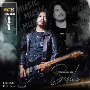 Dengarkan lagu Sesilon nyanyian Ervan Ceh Kul dengan lirik