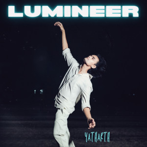 ดาวน์โหลดและฟังเพลง Lumineer พร้อมเนื้อเพลงจาก Yatharth