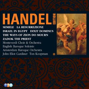 Various的專輯Handel Edition Volume 5 - Semele, Israel in Egypt, Dixit Dominus, Zadok the Priest, La Resurrezione, The Ways of Zion do Mourn