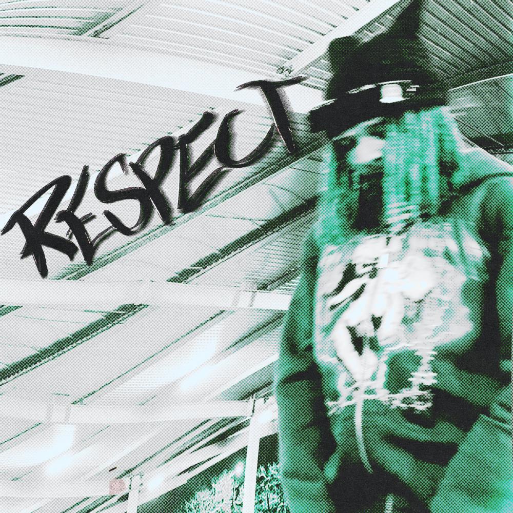 Respect (Explicit)