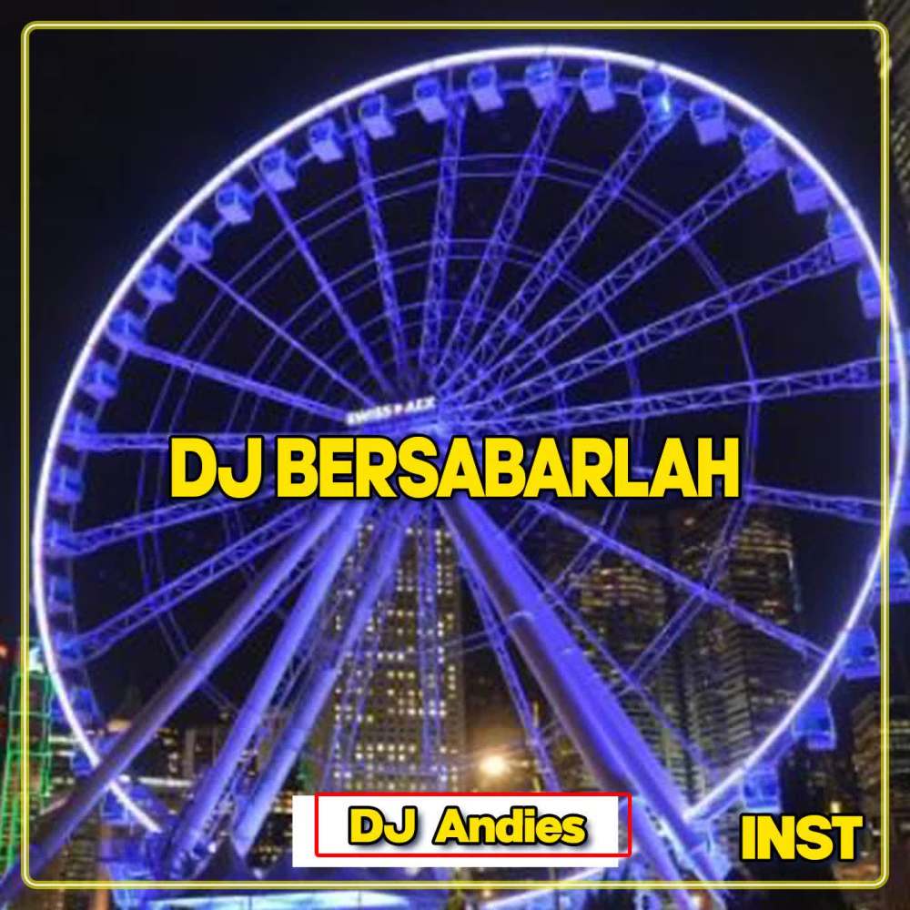 DJ Bersabarlah - Inst