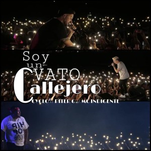 ดาวน์โหลดและฟังเพลง Soy un Vato Callejero พร้อมเนื้อเพลงจาก Cyclo