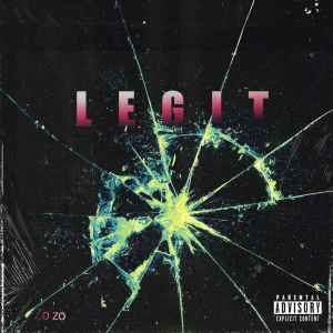 Zo Zo的专辑Legit (Explicit)