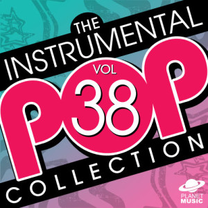 อัลบัม The Instrumental Pop Collection Vol. 38 ศิลปิน The Hit Co.