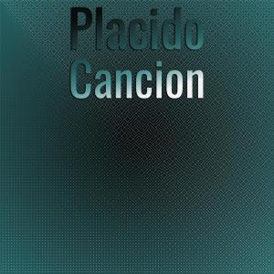 Various Artists的專輯Placido Cancion