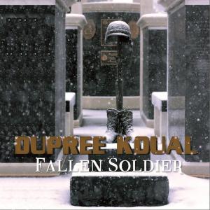 Listen to Fallen Soldier song with lyrics from Dupree Koual