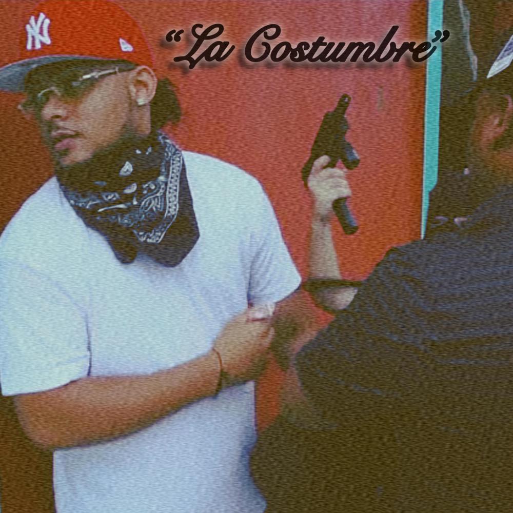 La costumbre (feat. Bayron LMK) (Explicit)