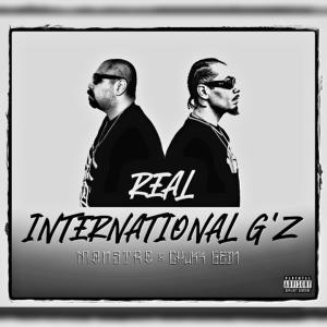 Monstro的專輯Real International G'z (feat. Monstro) (Explicit)