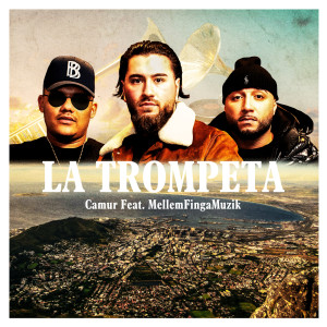 Camur的專輯La Trompeta