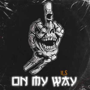 Listen to On My Way song with lyrics from Ils