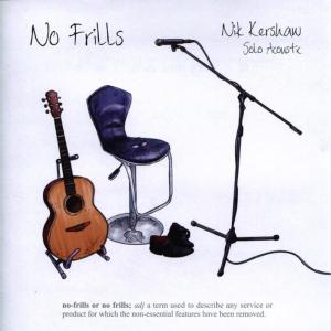 ดาวน์โหลดและฟังเพลง Wouldn't It Be Good (Solo Acoustic) พร้อมเนื้อเพลงจาก Nik Kershaw