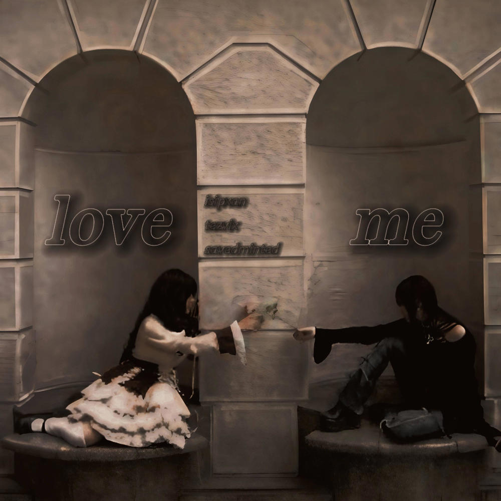 love/me (feat. tezvix & savedminted) (Explicit)