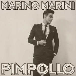 Album Pimpollo (Remastered 2014) oleh Marino Marini