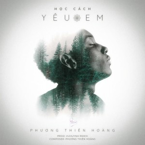 Listen to Học Cách Yêu Em (Vuhuynh Remix) song with lyrics from 9C Media