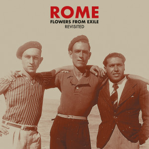 Listen to To Die Among Strangers (Revisited) song with lyrics from ROME