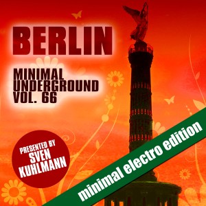 Sven Kuhlmann的專輯Berlin Minimal Underground, Vol. 66