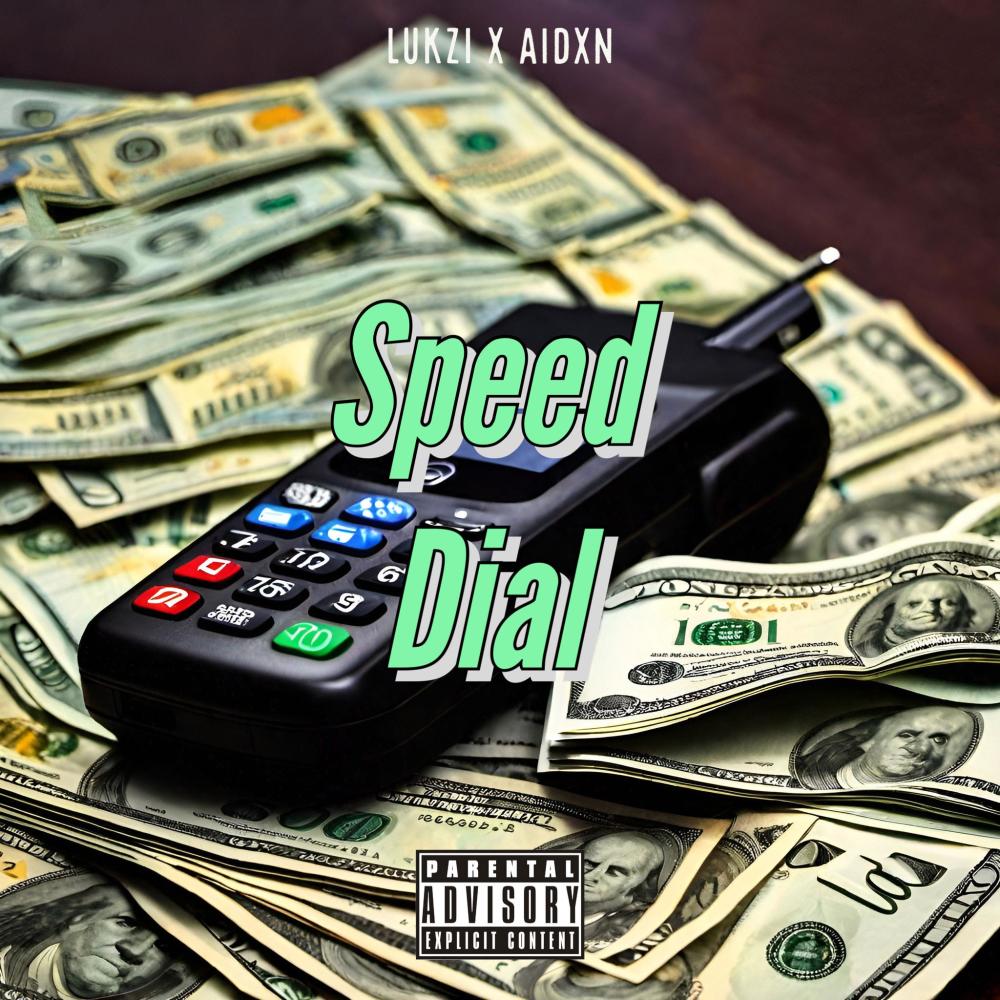 Speed Dial (feat. Aidxn) (Explicit)
