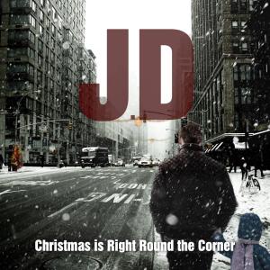 J.D的專輯Christmas is Right Round the Corner