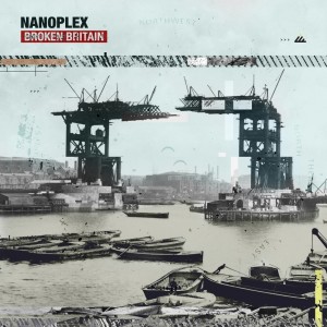 Album Broken Britain from Nanoplex