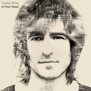 收聽Casey Shea的In Your Head歌詞歌曲