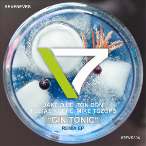 Jake Dile的專輯Gin Tonic (Remix EP)