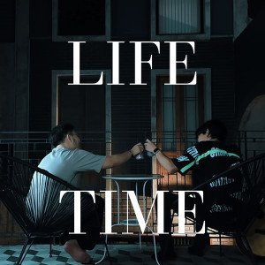 Album Life Time (Explicit) from 