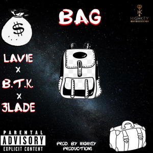 3lade的專輯Bag (feat. BillyThaKid & 3LADE) [Explicit]