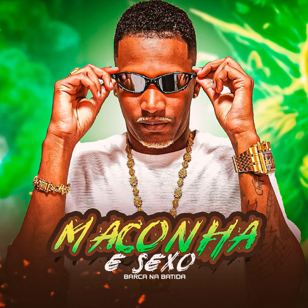 Maconha e Sexo (Explicit)