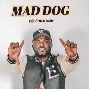 ดาวน์โหลดและฟังเพลง Célébration พร้อมเนื้อเพลงจาก Mad Dog