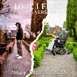Listen to Hvil I Fred (2025 Version) song with lyrics from Johny Cola