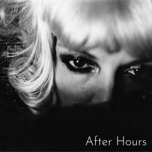 อัลบัม After Hours (Radio Edit) ศิลปิน Coco Morier  Male Artist