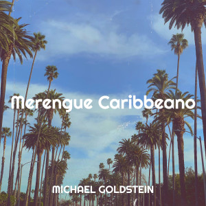 Michael Goldstein的專輯Merengue Caribbeano