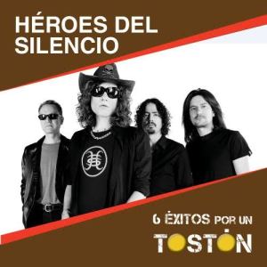 Heroes Del Silencio的專輯6 Éxitos por un Tostón: Héroes del Silencio