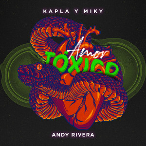 Album Amor Tóxico from Andy Rivera