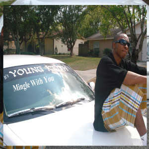 Album Mingle With You (Explicit) from It'z Young Keith