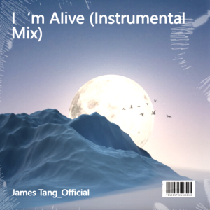 Listen to I‘m Alive (Instrumental Mix) (伴奏) song with lyrics from Terry_Tang
