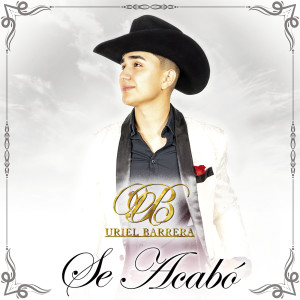 ดาวน์โหลดและฟังเพลง Se Acabó พร้อมเนื้อเพลงจาก Uriel Barrera
