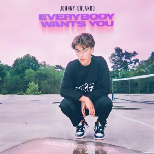 收聽Johnny Orlando的Everybody Wants You (Clean)歌詞歌曲