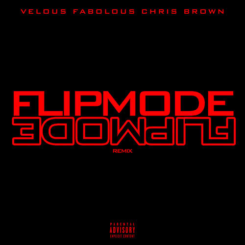 Flipmode (Explicit)