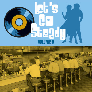 Various Artists的專輯Let's Go Steady, Vol. 5
