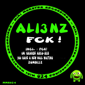 Ali3nz的專輯Fck!