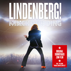 烏多·林登貝格的專輯Lindenberg! Mach Dein Ding (Original Soundtrack)